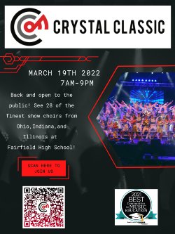 This is the flyer announcing the 24th Crystal Classic show choir  competition March 19 from 7 AM until 9 p.m.